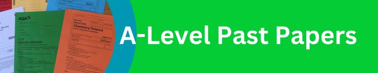 A-Level Past Papers